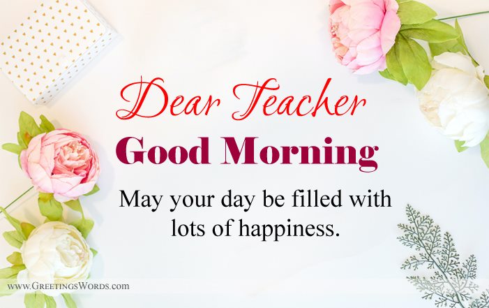 Good Morning Wishes Messages For Teacher