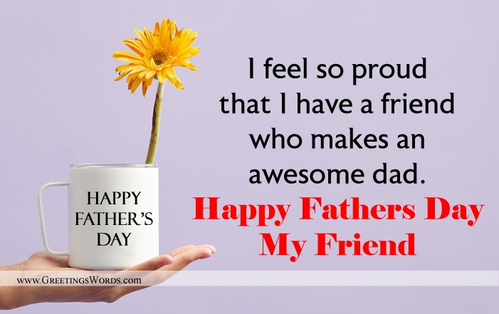 Happy Fathers Day Messages For Friends