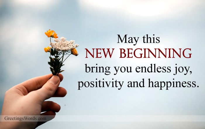 Best Wishes For New Beginning