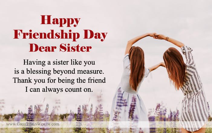 Happy Friendship Day Messages For Sister