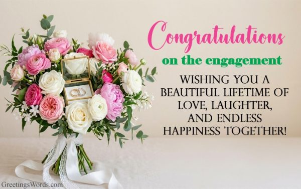 20 Best Congratulation Engagement Wishes, Messages For Friend