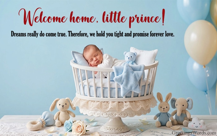 Welcome Home Wishes for Newborn Baby Boy: 20 Heartwarming Messages