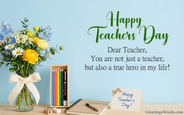 Heartfelt Teachers Day Wishes for Favorite Teacher